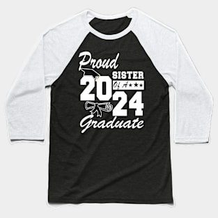 Proud sister of a 2024 Graduate Class of 2024 Senior Baseball T-Shirt